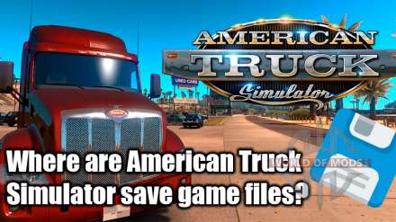 Where to find American Truck Simulator save files?